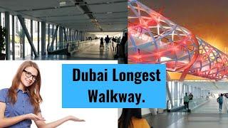 Dubai Logest Walkway