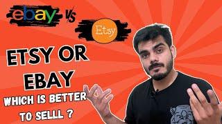 Etsy vs eBay: Which Platform is Better for Sellers in 2024? Selling Globally