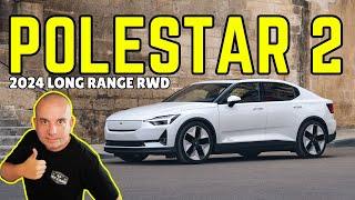 2024 Polestar 2 Long Range RWD Review