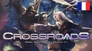 FINAL FANTASY XIV, mise à jour 7.1 : Crossroads