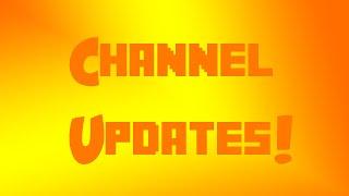 *CHANNEL UPDATE* New Thangs!