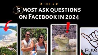 5 Most Asked Questions About Costa Rica from Facebook Groups & Google