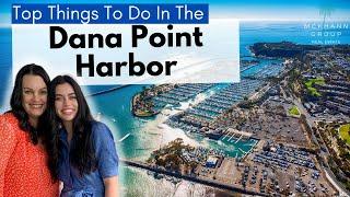 Best Things To Do In The Dana Point Harbor, CA