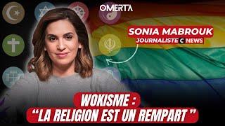 SONIA MABROUK, WOKISME : "LA RELIGION EST UN REMPART"