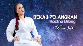 BEKAU PELANGKAN - ROZLINA BILONG (Official MV)