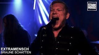 Extramensch - Braune Schatten [Live @ StageHouse]