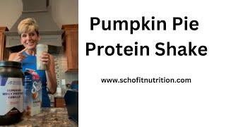 Pumpkin Pie Protein Shake Recipe - Scho Fit Nutrition - Get Your Discount Code