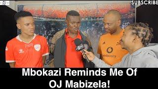 Chippa United 0-1 Orlando Pirates | Mbokazi Reminds Me Of OJ Mabizela!