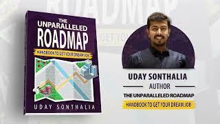 The Unparalleled Roadmap: Handbook To Get Your Dream Job by Uday Sonthalia | English, Paperback