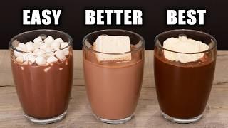 The Best Hot Chocolate Ever | 3 Levels: Easy to Expert