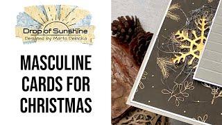 How to make masculine Christmas cards... New video series + life update