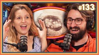 Sarah is pregnant again lol (w/ Sarah Bonsignore) | Perfect Person Ep. 133