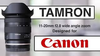 TAMRON 11-20mm f2 8 wide angle lens for CANON RF - REVIEW AND TEST.