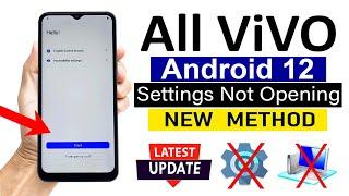 All Vivo Android 12 : Google/ FRP BYPASS - Settings Not Opening - 2025 (Without PC)