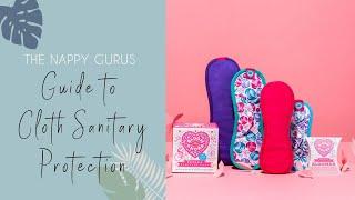 A Nappy Guru Guide to Cloth Sanitary Protection