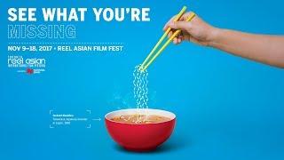 2017 Reel Asian Film Festival