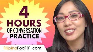 4 Hours of Filipino Conversation Practice - Improve Speaking Skills