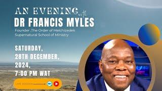 An evening with Dr Francis Myles