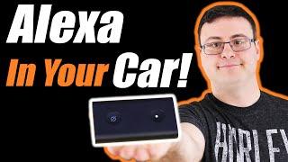 The Amazon Echo Auto Reviewed - WOW!