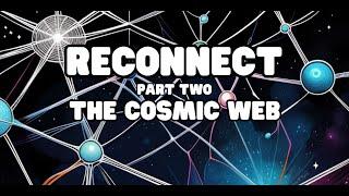 Alan Watts | Exploring the Interconnectedness of the Universe Part One |  The Cosmic Web