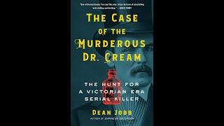 The Evanston History Center presents Dean Jobb, author of "The Case of the Murderous Dr Cream."