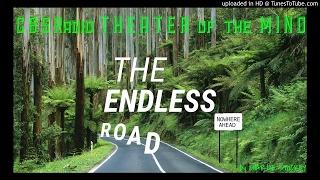 "The Endless Road" • Classic Radio Fantasy • [remastered audio] • Theater of the MIND