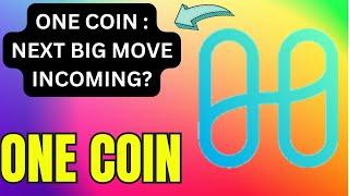 ONE COIN PRICE FORECAST: MAJOR CHART PATTERNS TO WATCH ! ONE COIN TECHNICAL ANALYSIS !