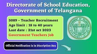 TS DSC Notification 2023 (Out) for 5089 Posts | Telangana TRT Recruitment 2023