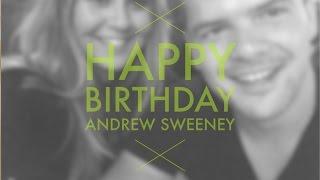 Happy Birthday Andrew Sweeney!