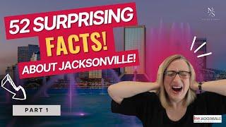 Things that you didn't know about Jacksonville: Part 1 of 52 Must-Know Facts