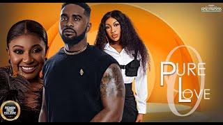 Pure Love ( YVONNE JEGEDE EBUBE NWAGBO UZOR ARUKWE ) || 2024 Nigerian Nollywood Movies