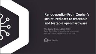 Renodepedia - From Zephyr’s structured data to traceable and testable open hardware.