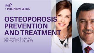 Dr. Tobie De Villiers - Osteoporosis  prevention and treatment