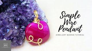 Simple Wire Pendant - Wire Work Pendant - Jewellery Making Tutorial