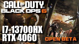 Black Ops 6 (BETA) - I7 13700HX RTX 4060 - 1920X1080 - BENCHMARK - HP VICTUS