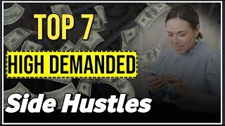 Top 7 Side Hustles | Side Hustles in India Online | Side Hustles 2024 | Side Hustles Ideas