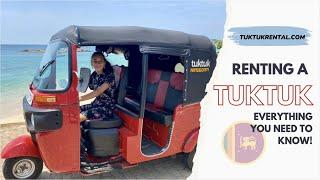 Renting a TUKTUK in Sri Lanka | Everything you need to know to get started! | tuktukrental .com |