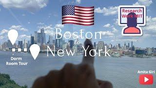 Boston to New York | Research Work MIT ‍| Dorm Room Tour