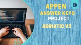 Project Adriatic v2 Exam Answers Keys Appen || Appen Answer Key