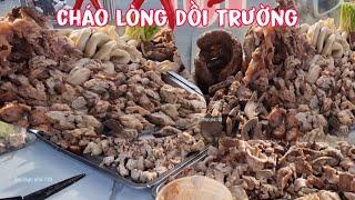 Cháo lòng dồi trường, dồi chiên chỉ 20k tại trung tâm thành phố