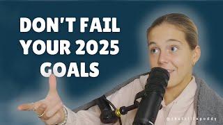 How to not fail your 2025 resolutions