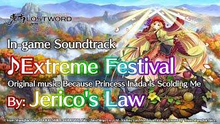 Touhou LostWord - Extreme Festival