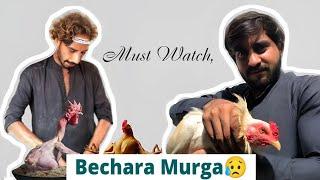 Mere Shouk Ka Murga | Sad Story Friends Enjoy #trending #vlog