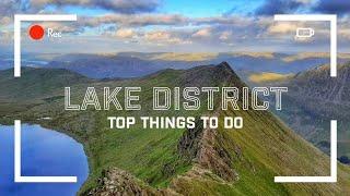 Lake District: The 10 Best Things To Do