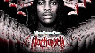 Waka Flocka Flame-"Karma Ft. YG Hootie & Popa Smurf"