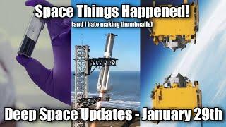 India Docks, Starship Explodes & Iron Dome Comes To The USA - Deep Space Updates January 29th