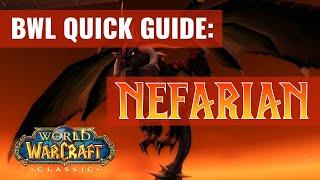 Blackwing Lair Quick Boss Guides: NEFARIAN (WoW Classic)