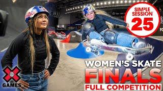 Women's Skateboard Finals at Simple Session 25 | Full Competition | X Games