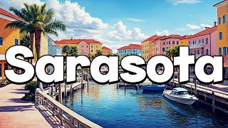 Sarasota Florida - Best Things To Do & Visit | Complete Guide 2024