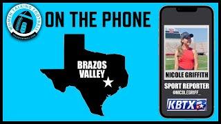 WTF: On the Phone with KBTX Sports Reporter Nicole Griffith